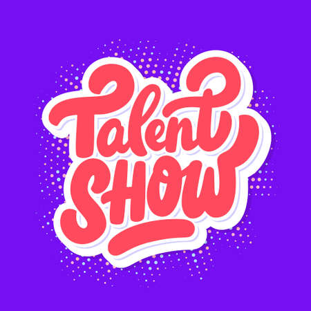 Talent Show. Vector lettering handwritten banner.のイラスト素材