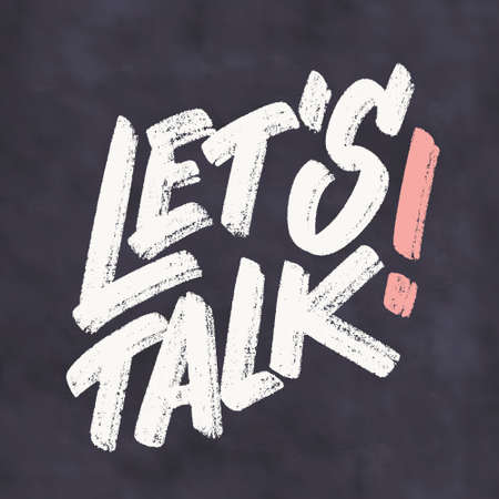 Lets talk. Vector handwritten chalkboard lettering.のイラスト素材
