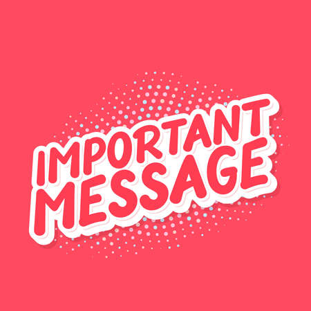 Important Message. Vector lettering banner.のイラスト素材