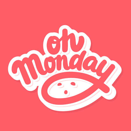 Oh, Monday. Vector handwritten lettering banner.のイラスト素材