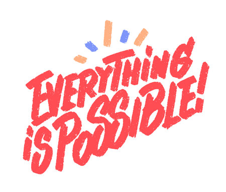Everything is Possible. Vector lettering handwritten motivational phrase.のイラスト素材