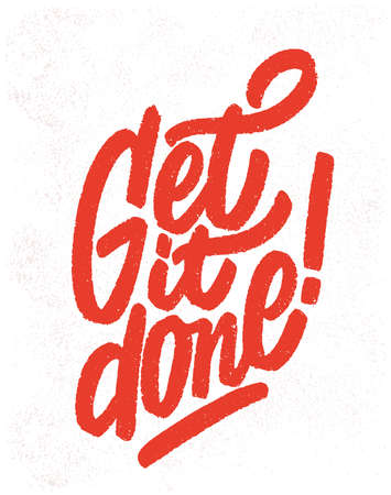 Get it done. Vector handwritten lettering. Motivational poster.のイラスト素材
