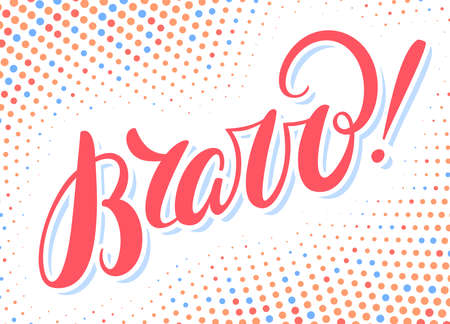Bravo. Vector handwritten lettering card.のイラスト素材