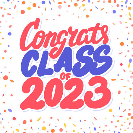 Congrats Class of 2023. Congratulations Vector lettering banner.のイラスト素材