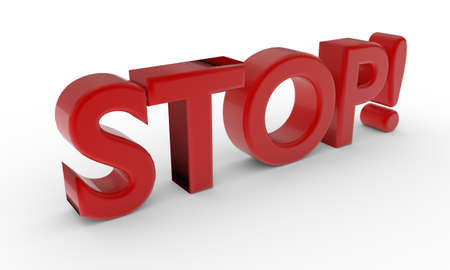 3d illustration of word STOP isolated on white. 3d renderingの写真素材