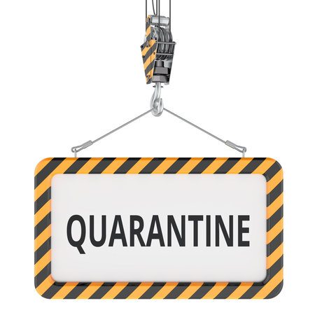 Quarantine, warning sign on crane hook. 3D rendering isolated on white backgroundの写真素材