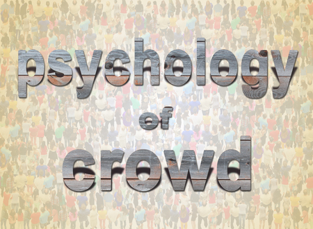 brick inscription psychology of crowd on the background of people