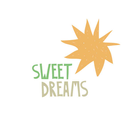 Vector Sweet Dreams Nursery Baby Print with shining Star. Childish Creative Design.のイラスト素材