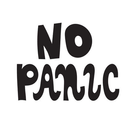Vector No Panic slogan. Hand drawn lettering about panic during pandemic timesのイラスト素材