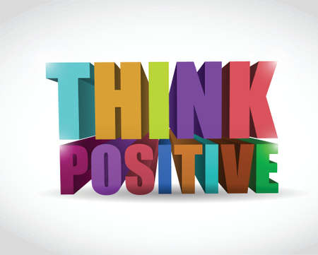 colorful think positive 3d text illustration design over a white backgroundのイラスト素材