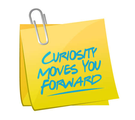 Curiosity moves you forward memo post sign concept illustration designのイラスト素材