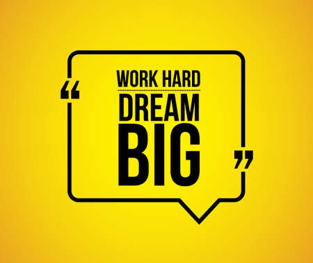 work hard dream big comment illustration design graphicのイラスト素材