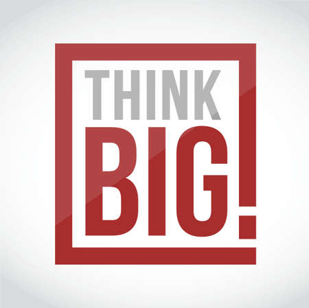 Think big square text sign concept illustration design isolated over whiteのイラスト素材