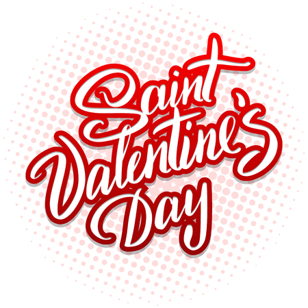 Saint Valentine Day hand drawn calligraphy background lettering vector illustration. Calligraphy handwritten text.のイラスト素材