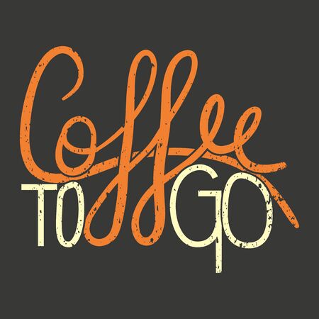 Coffee To Go - vector hand letteringのイラスト素材