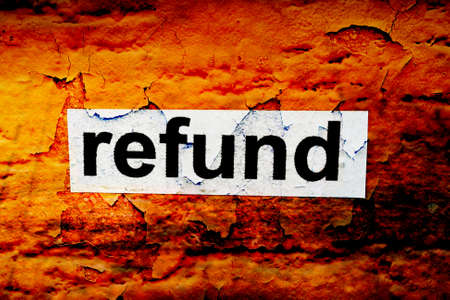 Refund grunge conceptの写真素材