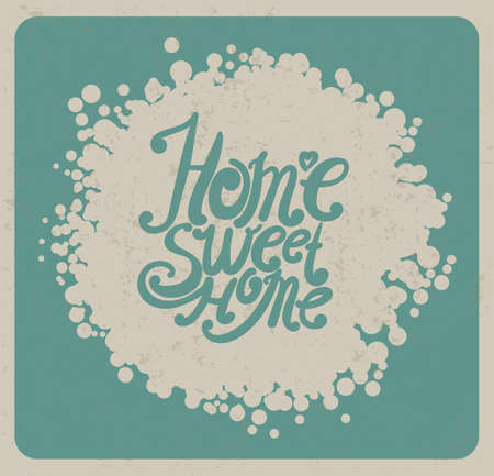 Home sweet home. "Hand drawing, an individual font. Typographic composition in vintage style.のイラスト素材