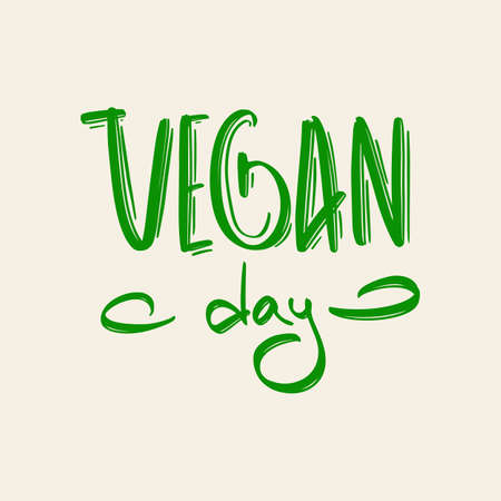Vegan day hand drawn modern brush lettering text. Vector illustration of business logo for webpage, print and advertisingのイラスト素材