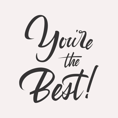 Youre the best greeting lettering cardのイラスト素材