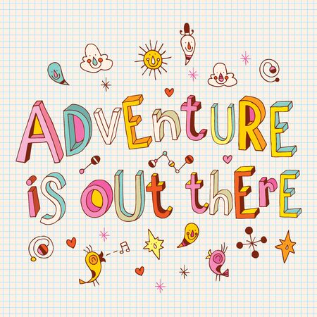 Adventure is out there inspirational print printable art hand drawn typography poster motivation quoteのイラスト素材
