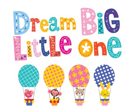 Dream big little one - kids nursery art with baby animalsのイラスト素材