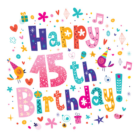 Happy 15th Birthday greeting cardのイラスト素材
