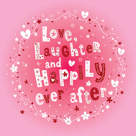 Love Laughter and Happily Ever After wedding design.のイラスト素材
