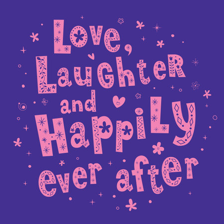Love Laughter and Happily Ever After wedding designのイラスト素材