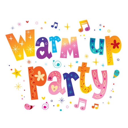 warm up party unique lettering designのイラスト素材