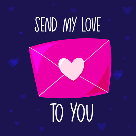 Happy Valentines day romantic postcard with pink hand drawn letter with handwritten love message. send my love to youのイラスト素材