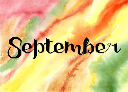 Hand drawn lettering phrase September on the watercolor background. Ink brush lettering for autumn invitation. September month. Handwritten phrase for banner, flyer, greeting card, calendar.のイラスト素材
