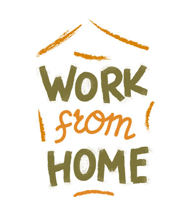 Work from home green lettering print with roofのイラスト素材
