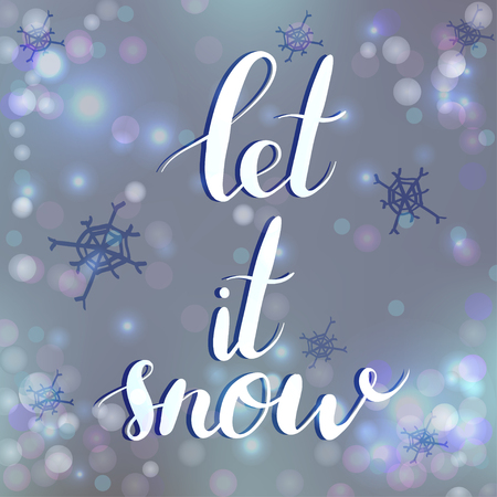 Vector calligraphy. Let it snow poster or card. Grey Letters on the Background.のイラスト素材