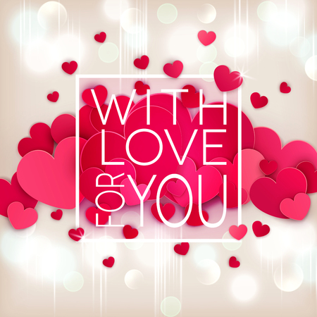 Vector illustration for Valentine's Day. Hearts on a bright, shiny background in a white frame. Template for greeting card to the Day of All Lovers.のイラスト素材