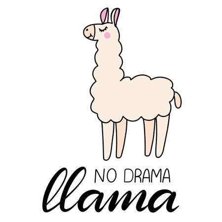 Llama lettering vector illustration in flat style. Design elements for children clothes, baby nursery design, poster, birthday greeting card, party invitation, sale banner. Hand drawn quote. EPS10のイラスト素材