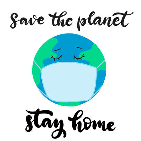 Banner with stay home, safe lettering for concept design. Save the planet typography vector illustration. Pandemic risk, quarantine. Stop coronavirus outbreak. Corona virus prevention poster.のイラスト素材