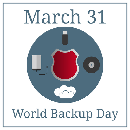 World Backup Day. March 31. March Holiday Calendar. Shield, Flash Drive, Disk, Cloud. Vector illustration for Your Designのイラスト素材