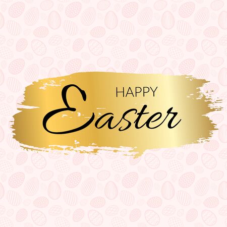Happy Easter background, calligraphic text, eggs texture pastel. Greeting Easter 3D card, grunge paint frame, gold brush stroke. Golden decoration border. Holiday letters design Vector illustrationのイラスト素材