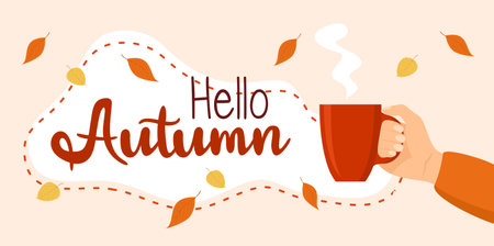 Hand with cup of hot drink and text hello autumn with falling leaves on beige background. Flat vector illustrationのイラスト素材