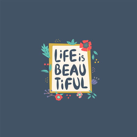 Life is beautiful vector print cute quoteのイラスト素材