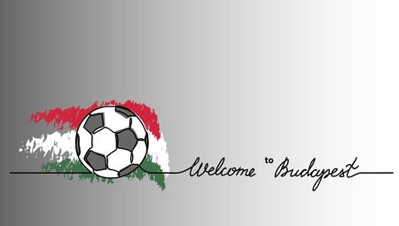 Welcome to Budapest simple soccer, football banner. Minimalistic vector background with football ball sketch and Hungary flag with lettering.のイラスト素材