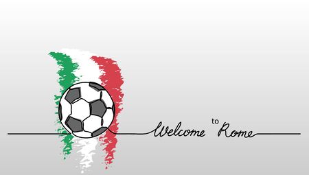 Welcome to Rome simple soccer, football banner. Minimalistic vector background with football ball sketch and Italian flag with lettering.のイラスト素材