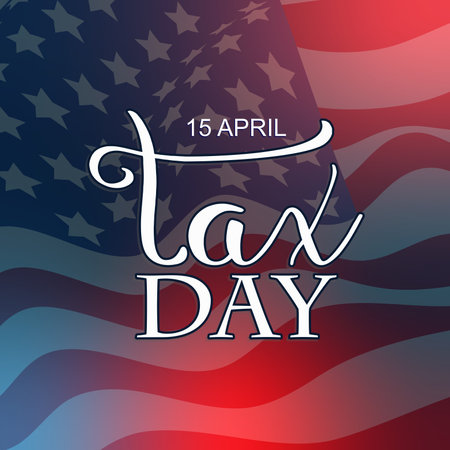 ational Tax Day. Poster with handwritten lettering. In the United States, the day on which individual income tax returns must be submitted, modern vector background illustrationのイラスト素材