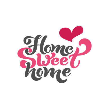 Home sweet home. Typographic vector design for greeting card, invitation card, background, lettering composition. Handwritten modern brush lettering.のイラスト素材