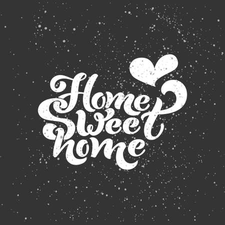 Home sweet home. Typographic vector design for greeting card, invitation card, background, lettering composition. Handwritten modern brush lettering.のイラスト素材