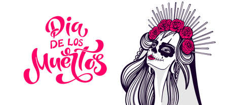 Dia de los Muertos. Girl with makeup - sugar skull with rose flowers. Lettering Dia de los muertos.のイラスト素材