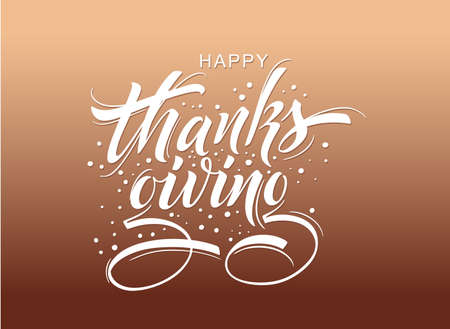 Happy Thanksgiving day. Banner with handwritten lettering and hand-drawn elements. autumn background. vector illustration. A poster for the celebration of the holiday.のイラスト素材