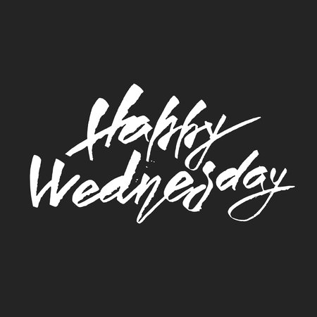Happy Wednesday. Trendy hand lettering quote, art print for posters and greeting cards design.のイラスト素材