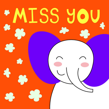 Cute elephant card tile greeting Text Miss you cartoon for t-shirt, print, product, flyer, patch, fabric, textile, fashion, baby, kid, hand drawn style. vector illustration EPSのイラスト素材