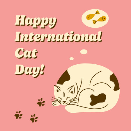 Holiday social media poster with sleeping cat and text Happy International Cat Day. Colorful horizontal poster for pet lovers. Good for greeting card, poster or for social mediaのイラスト素材